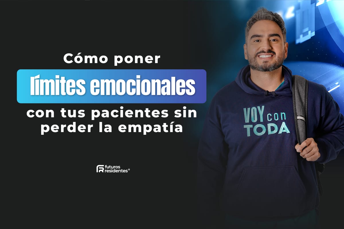 Cómo poner límites emocionales con tus pacientes sin perder la empatía