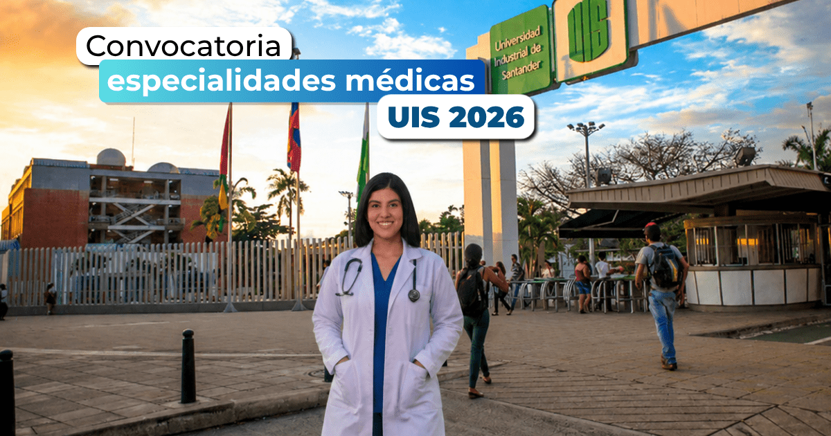 Especialidades médicas UIS 2026: convocatoria abierta