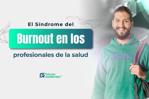 El Síndrome del Burnout en los profesionales de la salud