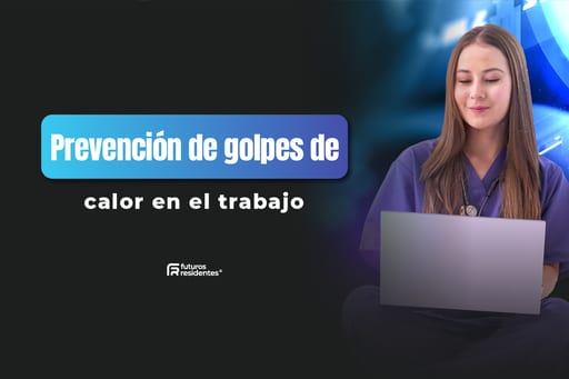 Prevención de golpes de calor en el trabajo