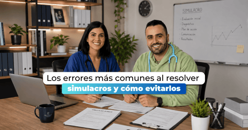 Errores comunes en simulacros de especialidades médicas