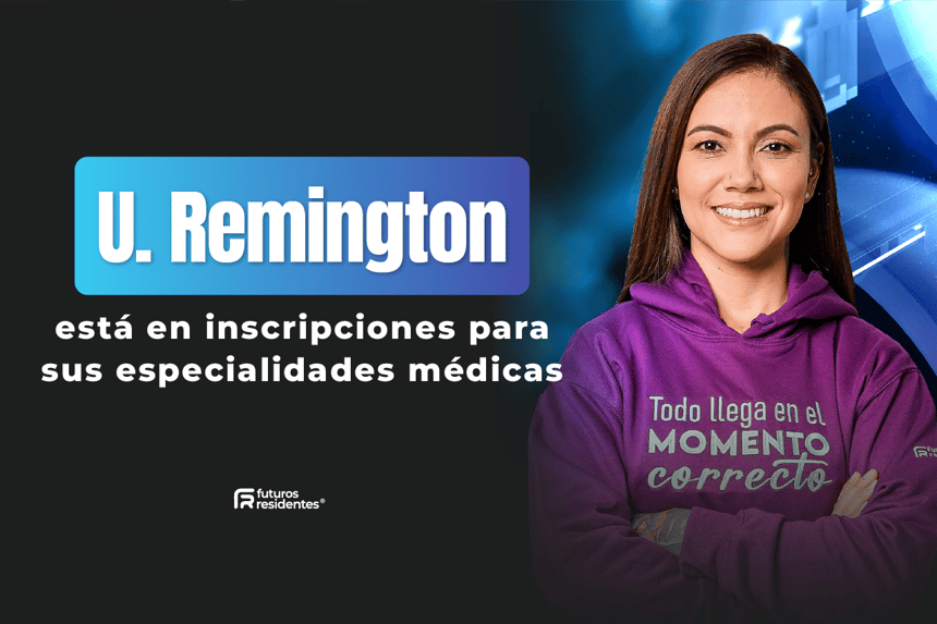La Universidad Remington abrió convocatoria para sus especialidades médicas, ¡entérate de todos los detalles de este proceso de admisión!