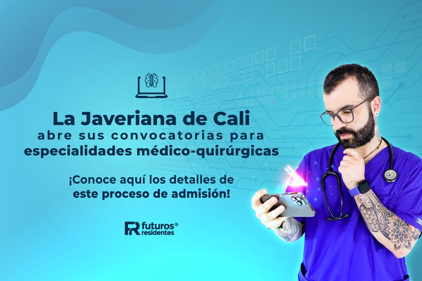 La Javeriana de Cali abre sus convocatorias para especialidades médico-quirúrgicas ¡Conoce aquí los detalles de este proceso de admisión!