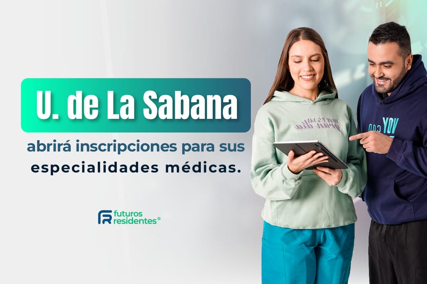 ¡La Universidad de La Sabana abrió convocatoria para sus especialidades médicas!